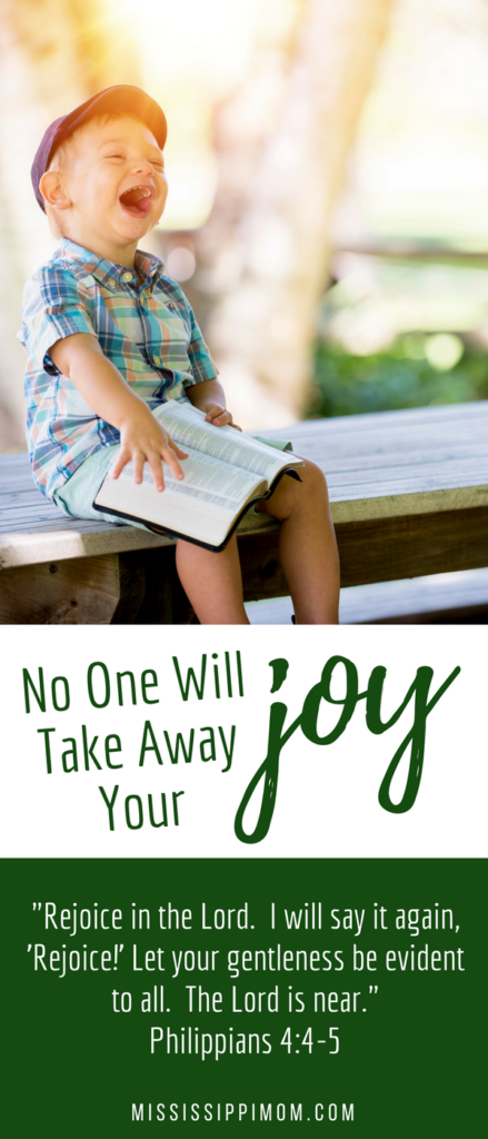 No One Will Take Away Your Joy: Why Christians can have joy in times of trial