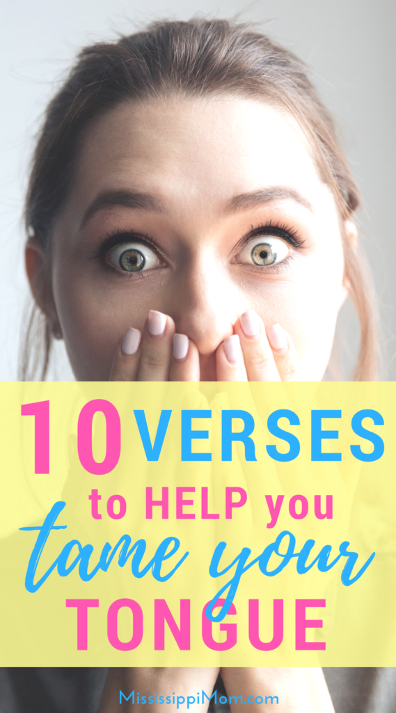 10 Bible Verses to Help You Tame Your Tongue